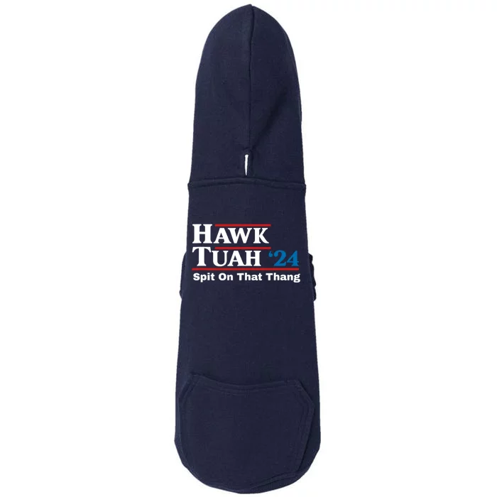 Hawk Tuah 24 Spit On That Thang Doggie 3-End Fleece Hoodie