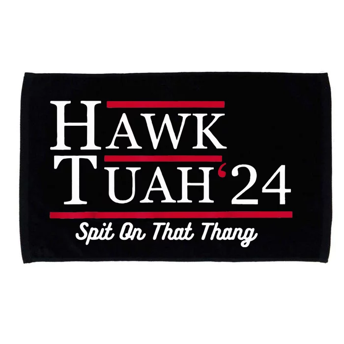 Hawk Tuah 24 Spit On That Thang Microfiber Hand Towel