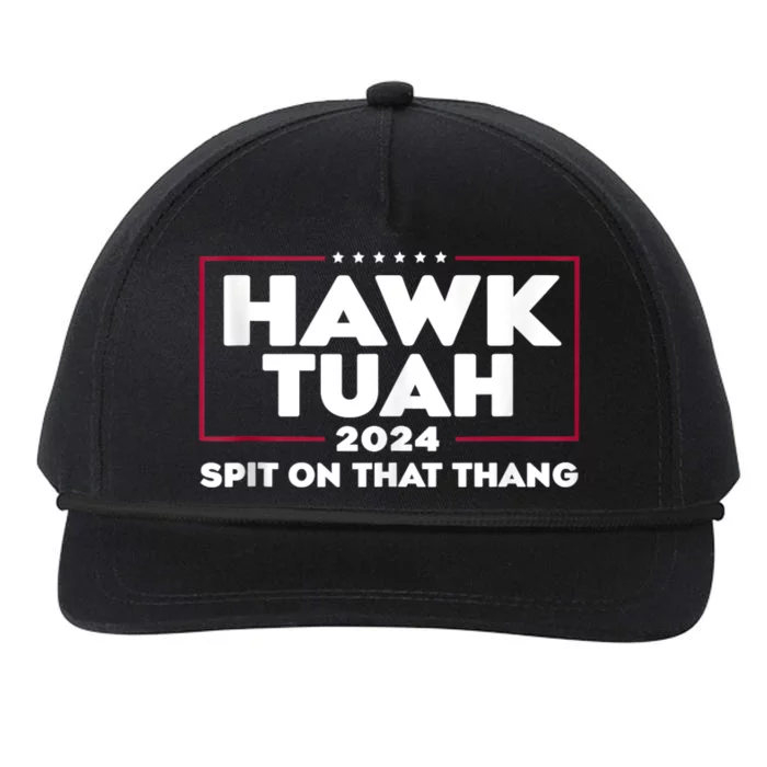 Hawk Tuah 24 Spit On That Thang Hawk Tush For President 2024 Election Parody Snapback Five-Panel Rope Hat