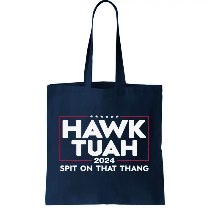 Hawk Tush 24 Tote Bag