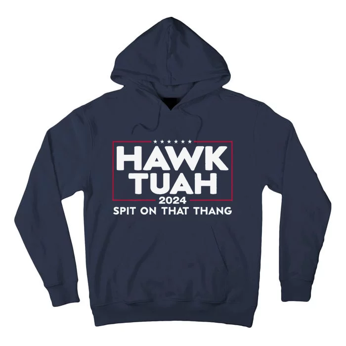 Hawk Tush 24 Tall Hoodie