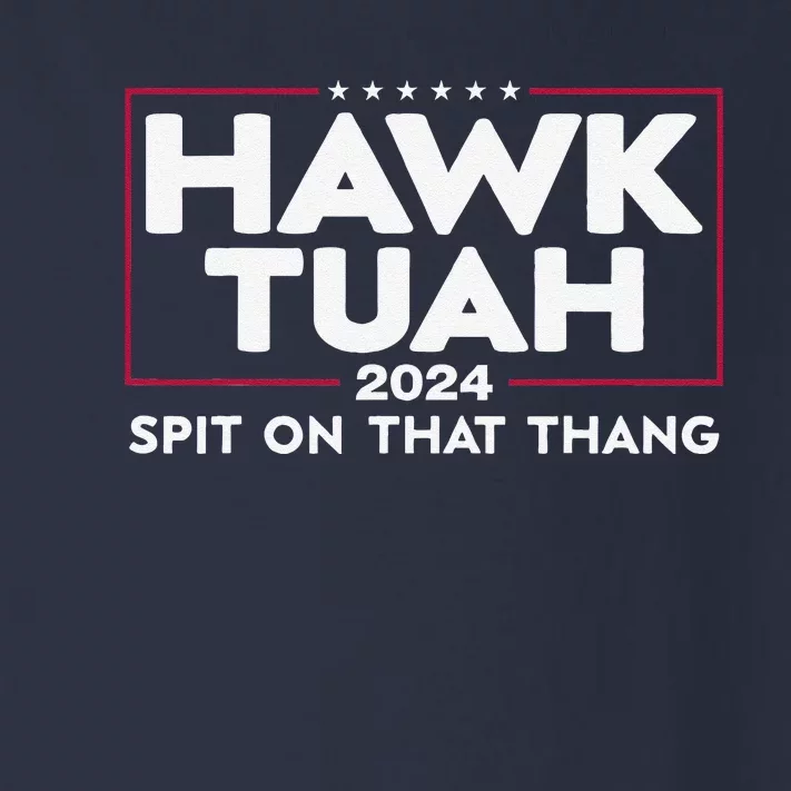 Hawk Tush 24 Toddler Long Sleeve Shirt