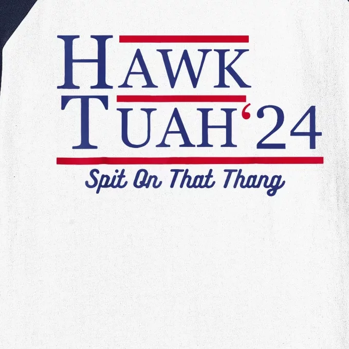 Hawk Tuah 24 Spit On That Thang Baseball Sleeve Shirt