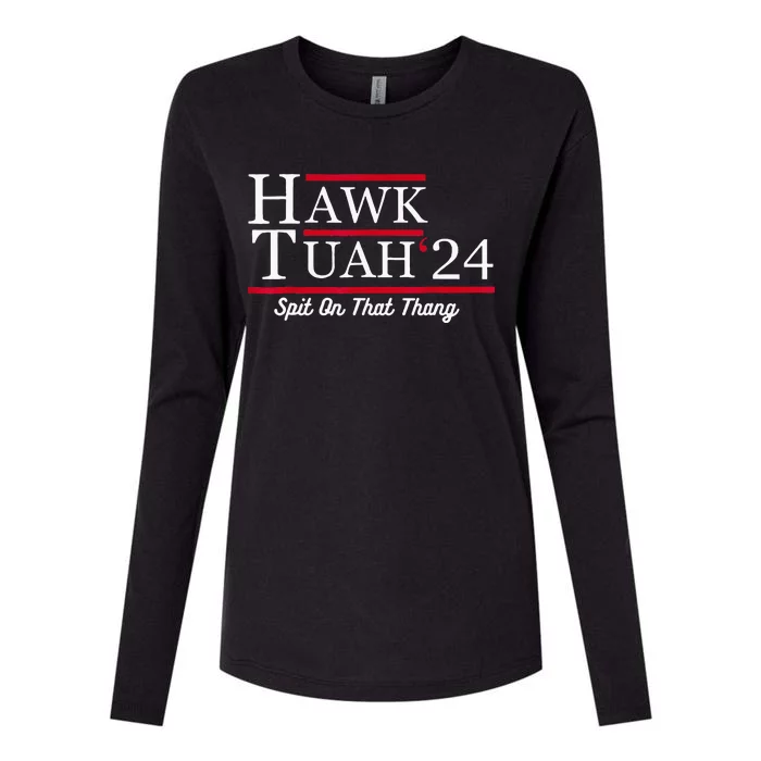 Hawk Tuah 24 Spit On That Thang Womens Cotton Relaxed Long Sleeve T-Shirt