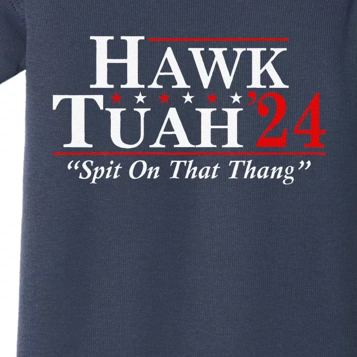 Hawk Tuah 24 Spit On That Thang Baby Bodysuit