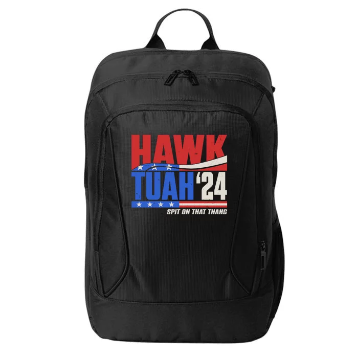 Hawk Tuah 2024 Spit On That Thang City Backpack