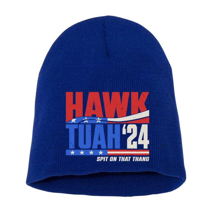 Hawk Tuah 2024 Spit On That Thang Short Acrylic Beanie