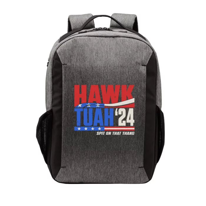 Hawk Tuah 2024 Spit On That Thang Vector Backpack