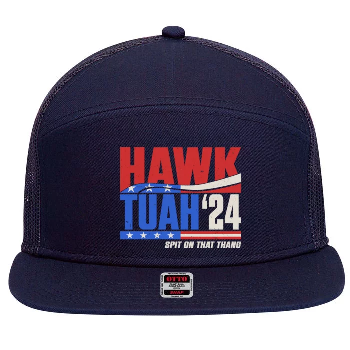 Hawk Tuah 2024 Spit On That Thang 7 Panel Mesh Trucker Snapback Hat