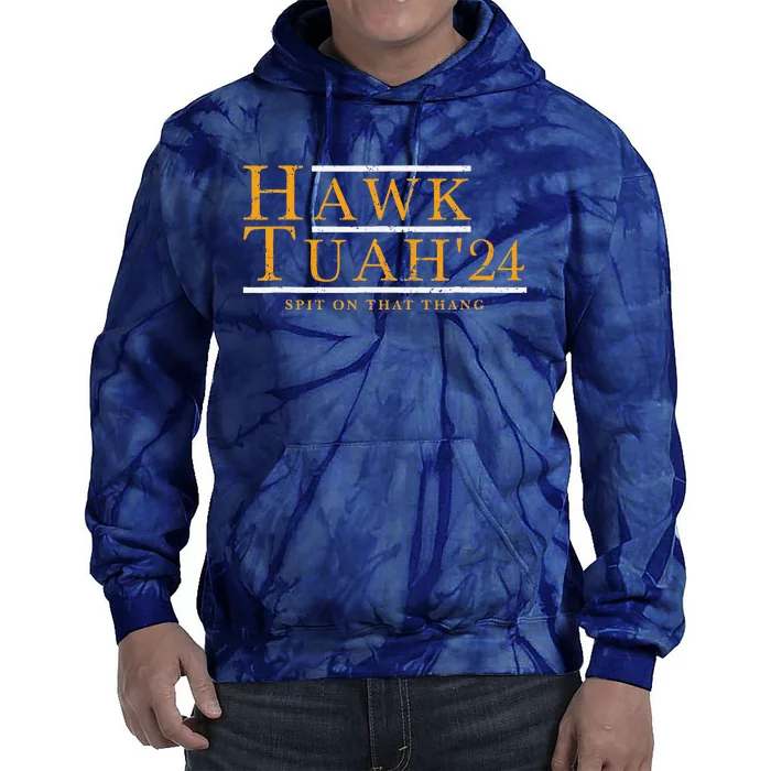 Hawk Tuah 24 Spit On That Thang Tie Dye Hoodie