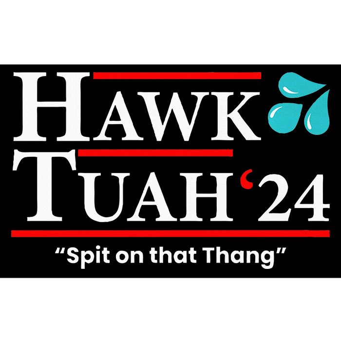 Hawk Tuah 24 Spit On That Thang Bumper Sticker