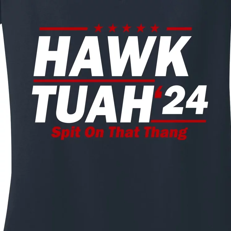 Hawk Tuah 24 Spit On That Thang Funny Saying Women's V-Neck T-Shirt