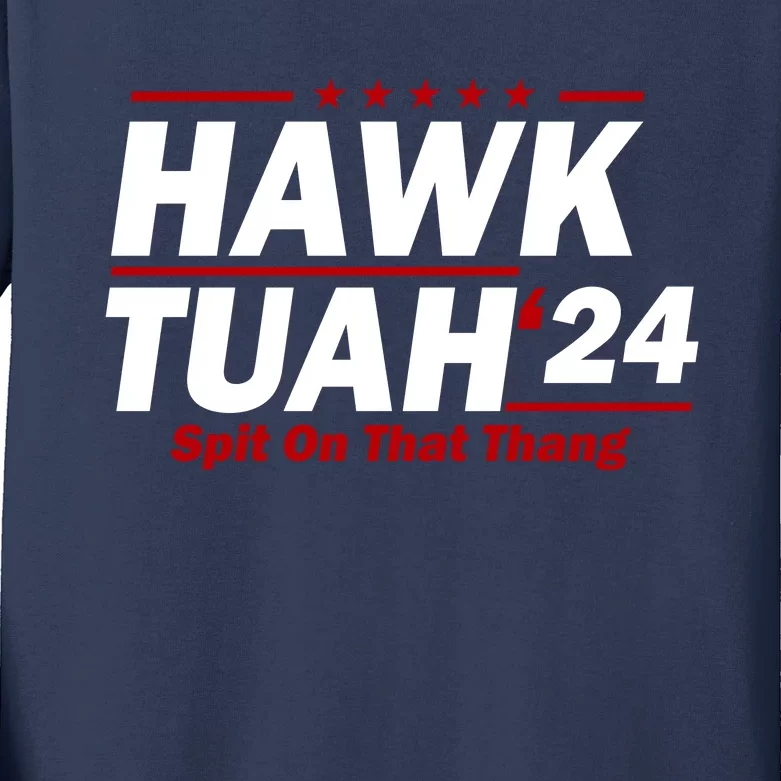 Hawk Tuah 24 Spit On That Thang Funny Saying Kids Long Sleeve Shirt