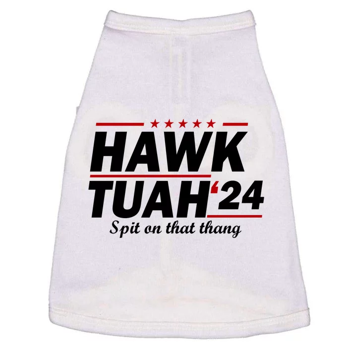 Hawk Tuah 24 Spit On That Thang Funny Saying Doggie Tank