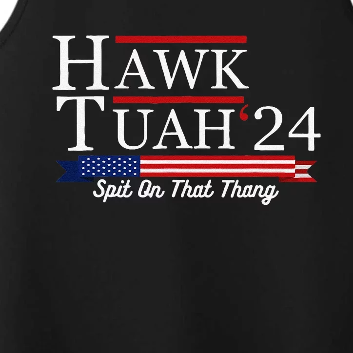 Hawk Tuah 24 Spit On That Thang Performance Tank