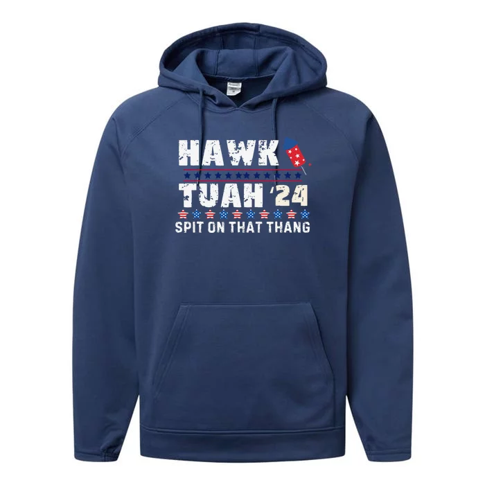 Hawk Tuah 24 Spit On That Thang America Funny Trending Meme Performance Fleece Hoodie