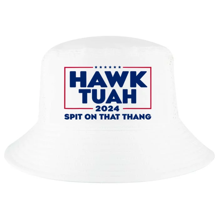 Hawk Tuah 24 Spit On That Thang Funny Saying Cool Comfort Performance Bucket Hat