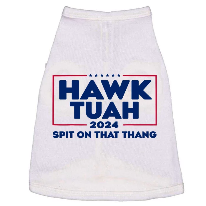 Hawk Tuah 24 Spit On That Thang Funny Saying Doggie Tank