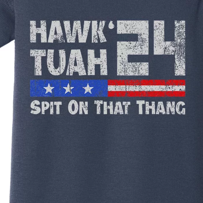 Hawk Tuah 24 Spit On That Thang Baby Bodysuit