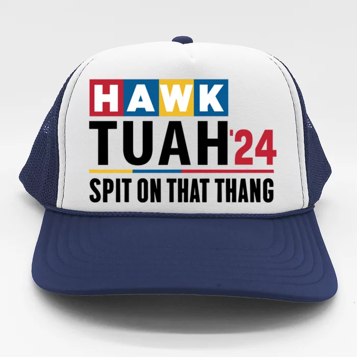 Hawk Tuah 24 Spit On That Thang Funny Saying Trucker Hat