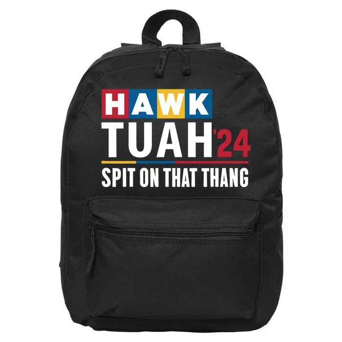 Hawk Tuah 24 Spit On That Thang Funny Saying 16 in Basic Backpack