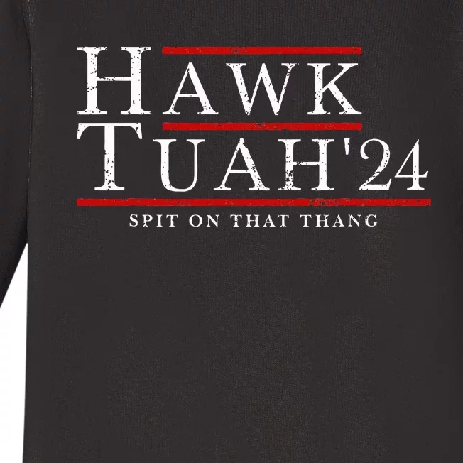 Hawk Tuah 24 Spit On That Thang Baby Long Sleeve Bodysuit