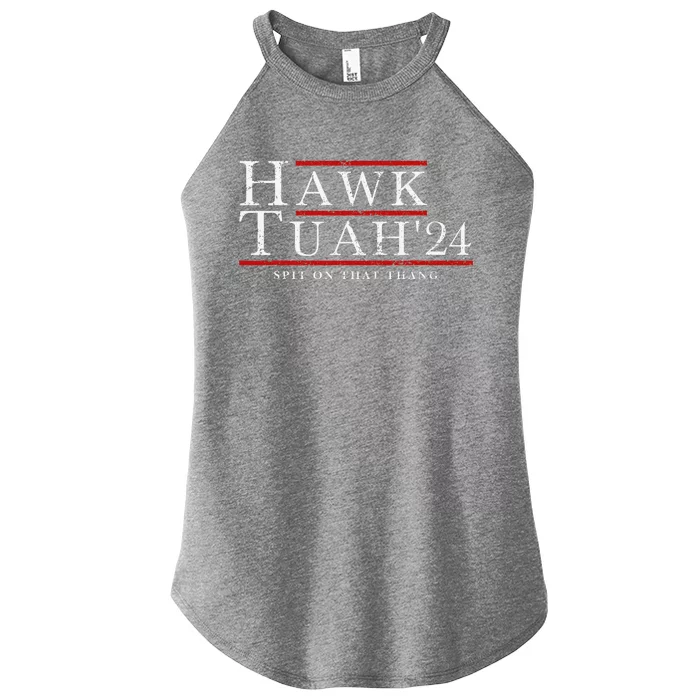 Hawk Tuah 24 Spit On That Thang Women’s Perfect Tri Rocker Tank