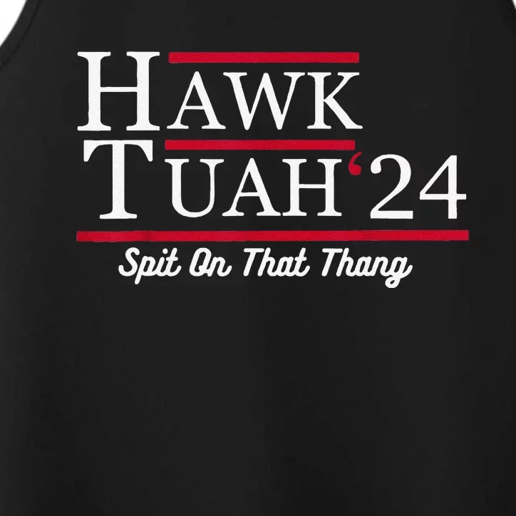 Hawk Tuah 24 Spit On That Thang Performance Tank