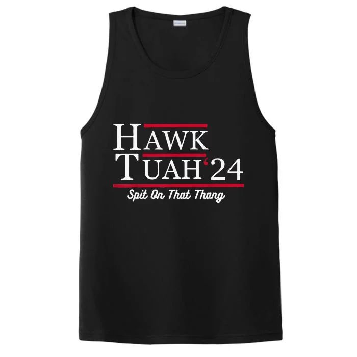 Hawk Tuah 24 Spit On That Thang Performance Tank