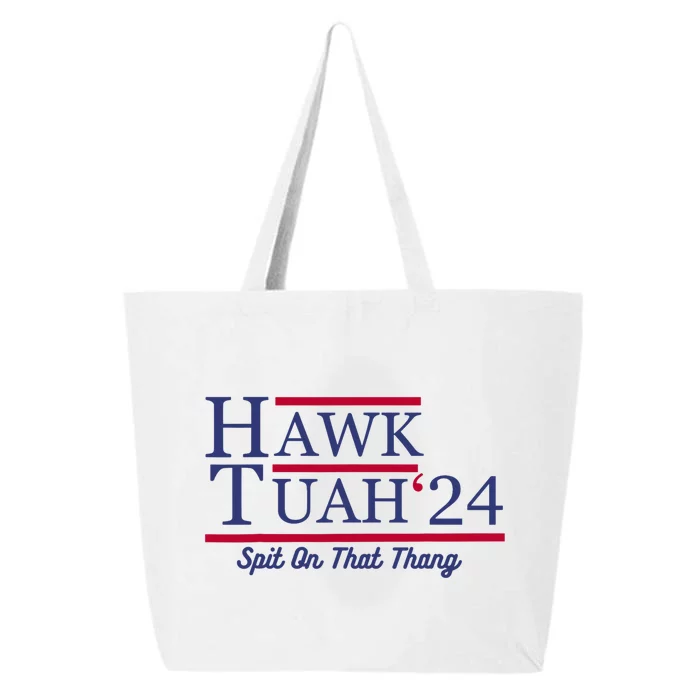 Hawk Tuah 24 Spit On That Thang 25L Jumbo Tote