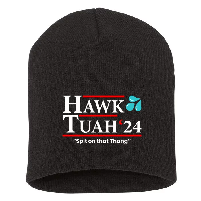 Hawk Tuah 24 Spit On That Thang Short Acrylic Beanie