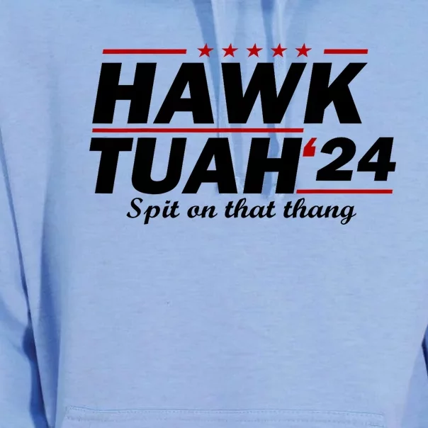 Hawk Tush 24 Spit On That Thing Presidential Candidate Parody Gift Gift Unisex Surf Hoodie