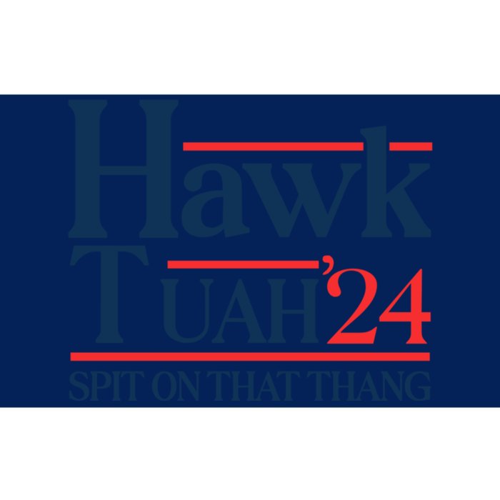 Hawk Tuah 24 Spit On That Thang Bumper Sticker