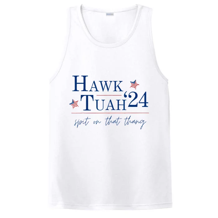 Hawk Tuah 24 Spit On That Thang Performance Tank