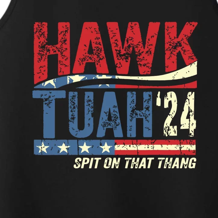 Hawk Tuah 24 Spit On That Thang Performance Tank