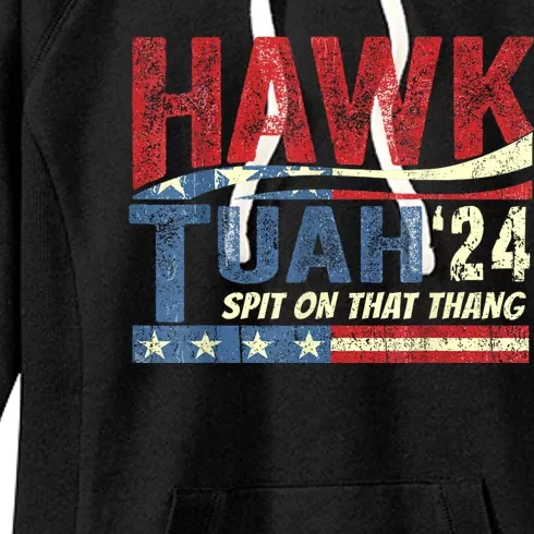 Hawk Tuah 24 Spit On That Thang Hawk Tuah 2024 Funny Viral Design Women's Fleece Hoodie