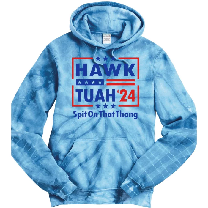 Hawk Tush 2024 Usa Flag Election Parody Tie Dye Hoodie