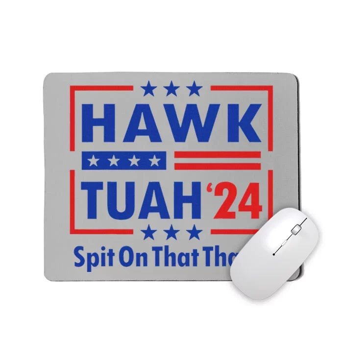 Hawk Tush 2024 Usa Flag Election Parody Mousepad