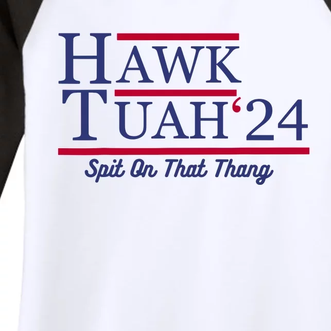 Hawk Tuah 24 Spit On That Thang Women's Tri-Blend 3/4-Sleeve Raglan Shirt