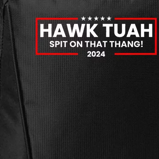 Hawk Tuah 24 Spit On That Thang City Backpack