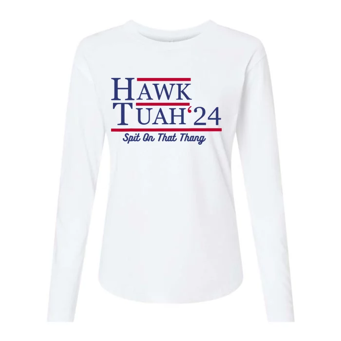 Hawk Tuah 24 Spit On That Thang Womens Cotton Relaxed Long Sleeve T-Shirt