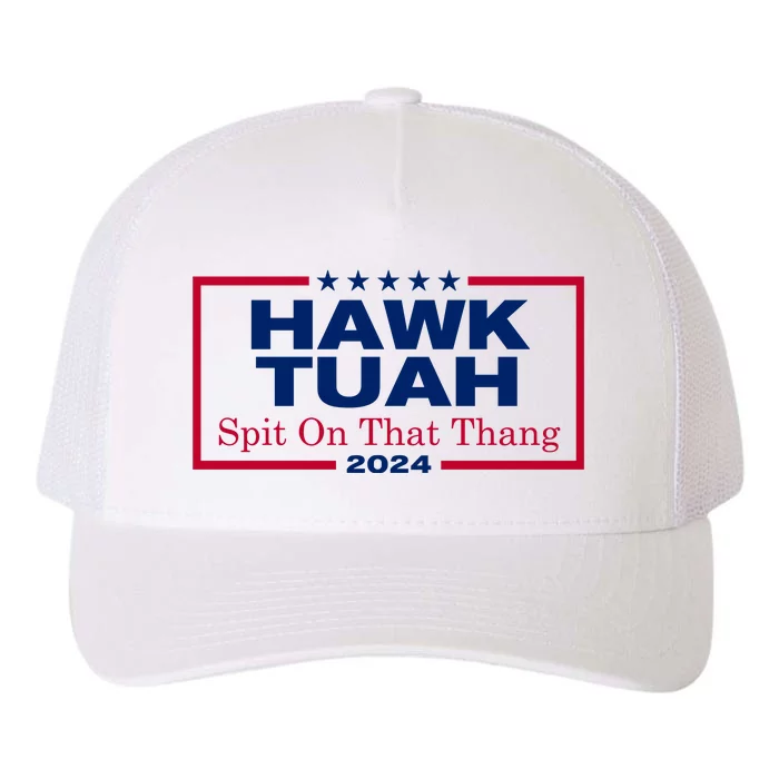 Hawk Tuah 24 Spit On That Thang Funny Quote Yupoong Adult 5-Panel Trucker Hat