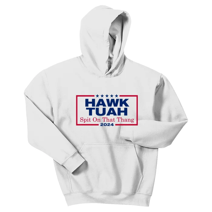 Hawk Tuah 24 Spit On That Thang Funny Quote Kids Hoodie