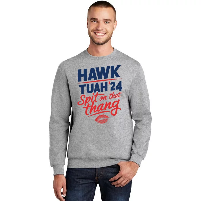 Hawk Tuah 2024 Funny Hawk Tush Design Sweatshirt