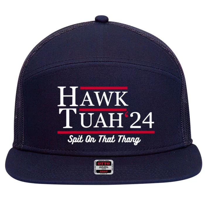 Hawk Tuah 24 Spit On That Thang 7 Panel Mesh Trucker Snapback Hat