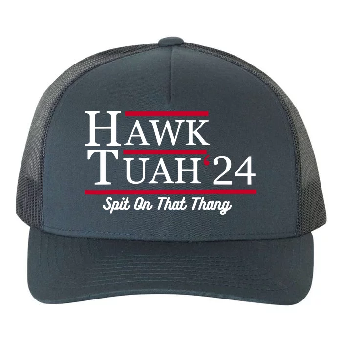 Hawk Tuah 24 Spit On That Thang Yupoong Adult 5-Panel Trucker Hat