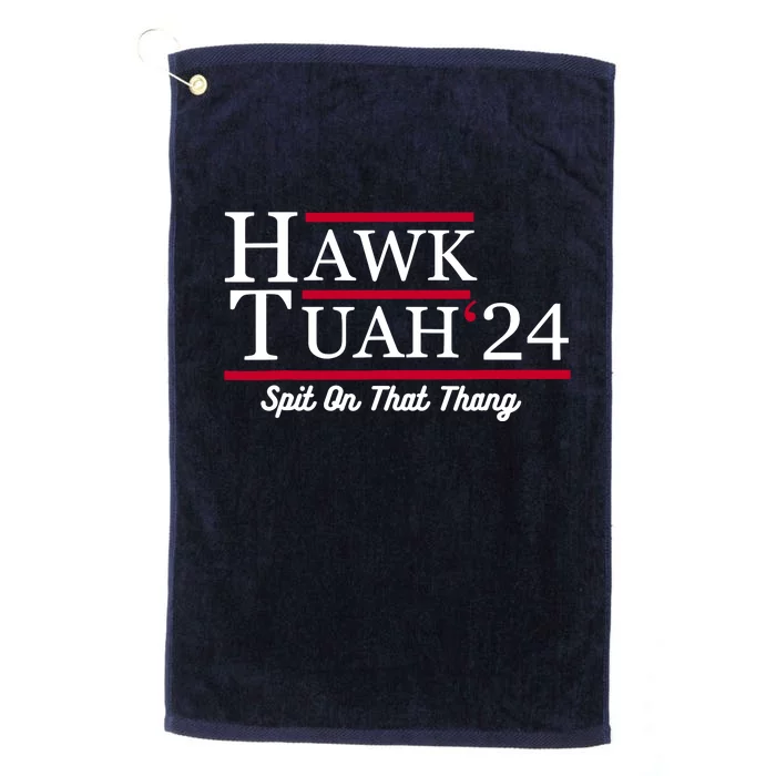 Hawk Tuah 24 Spit On That Thang Platinum Collection Golf Towel