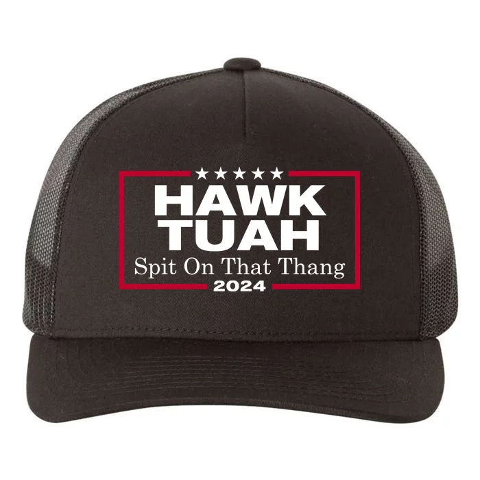 Hawk Tuah 24 Spit On That Thang Funny Quote Yupoong Adult 5-Panel Trucker Hat