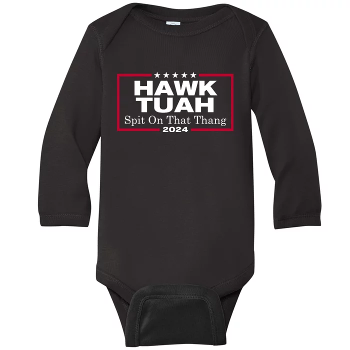 Hawk Tuah 24 Spit On That Thang Funny Quote Baby Long Sleeve Bodysuit