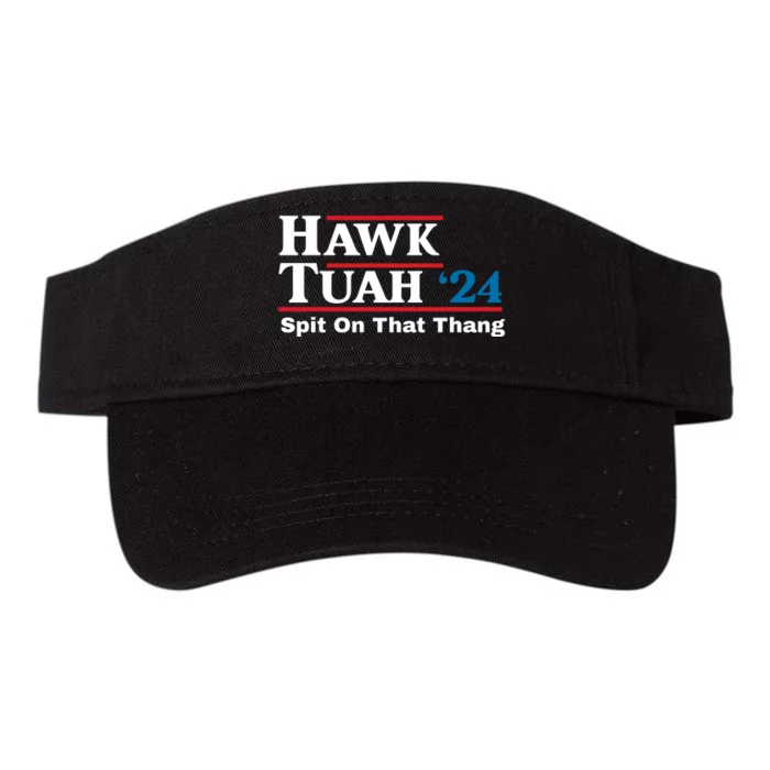 Hawk Tuah 24 Spit On That Thang Funny Quote Valucap Bio-Washed Visor